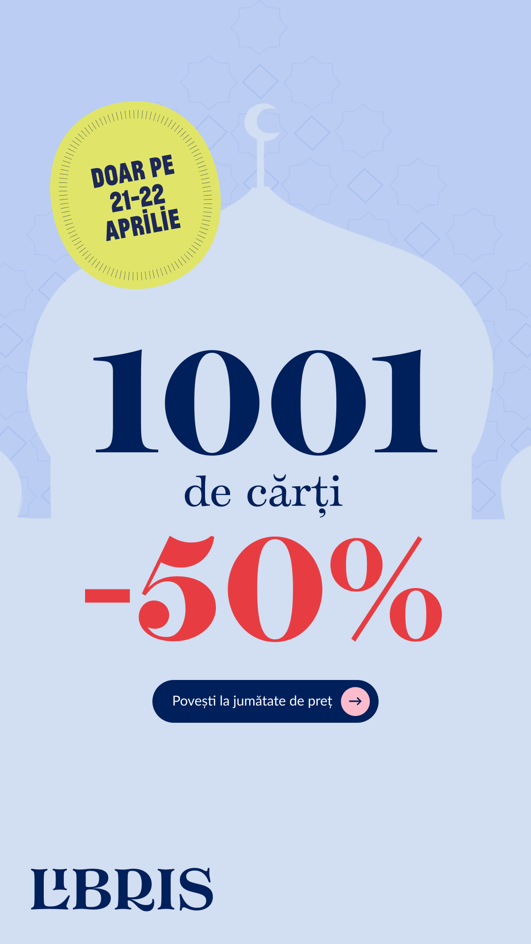 -50% la 1001 de titluri  Alege câte nopți de lectură îți iei – libris.ro