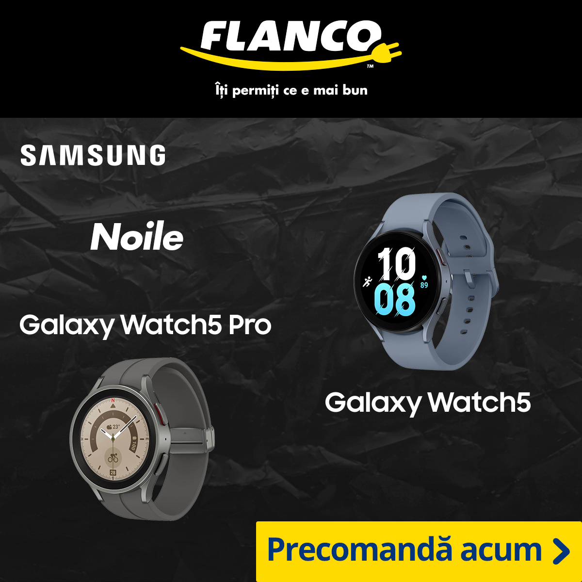 Flanco - Precomanda noile Galaxy Watch 5 / 5 PRO