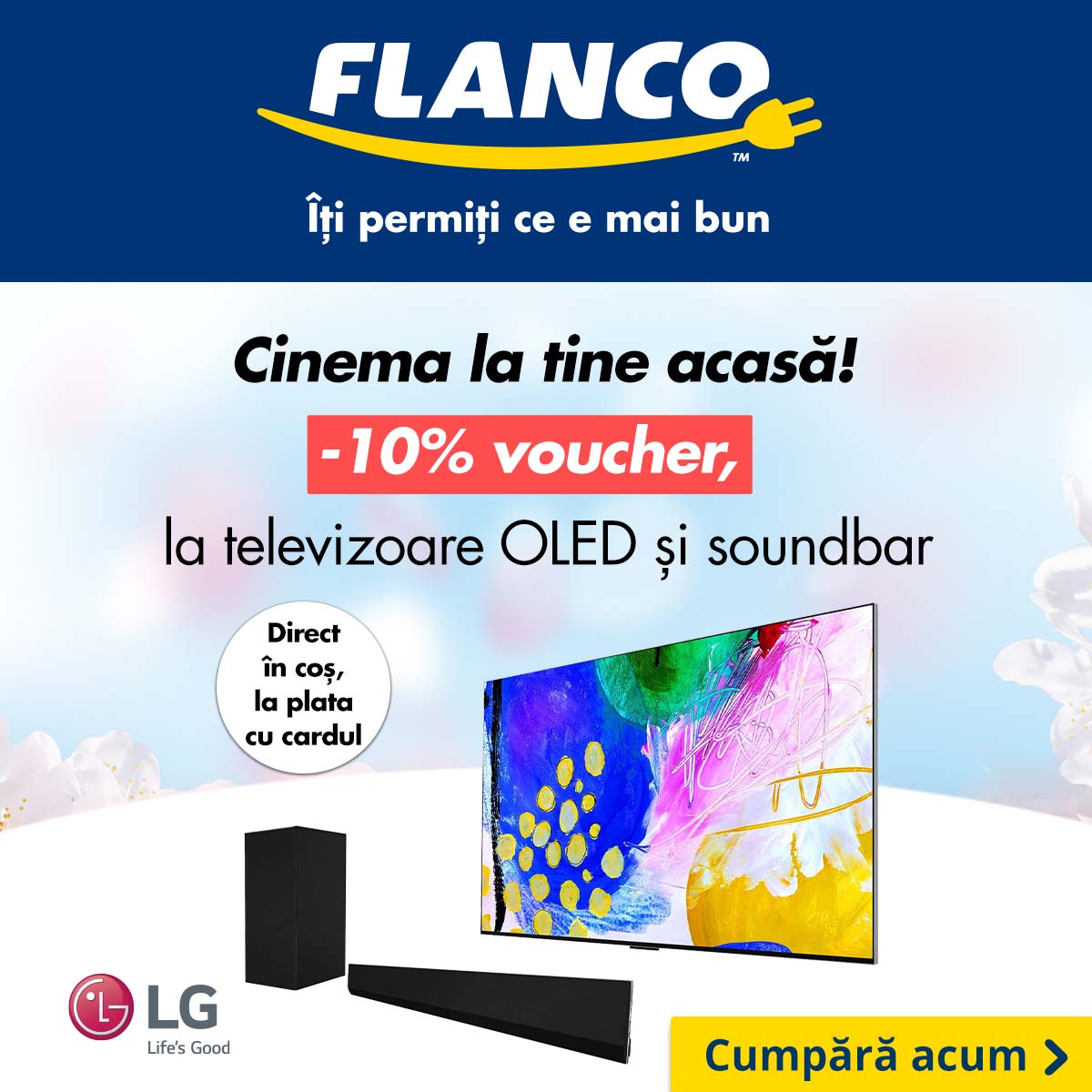 Flanco - Cinema la tine acasa cu 10% reducere pentru selectia de televizoare si soundbar LG