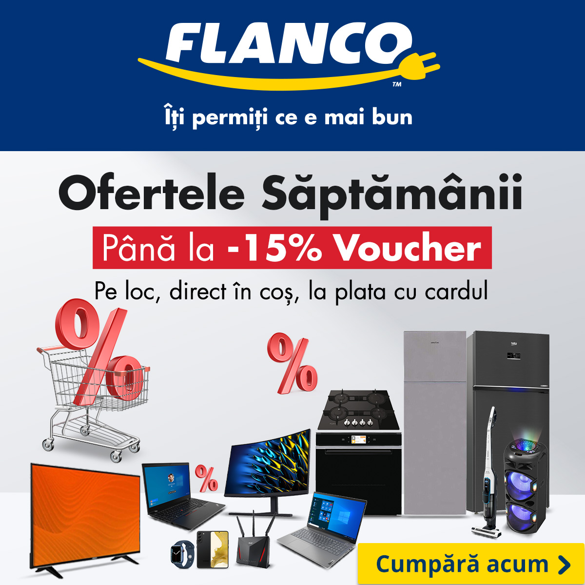 Flanco - Ofertele Saptamanii  cu pana la 15% Voucher direct in cos!