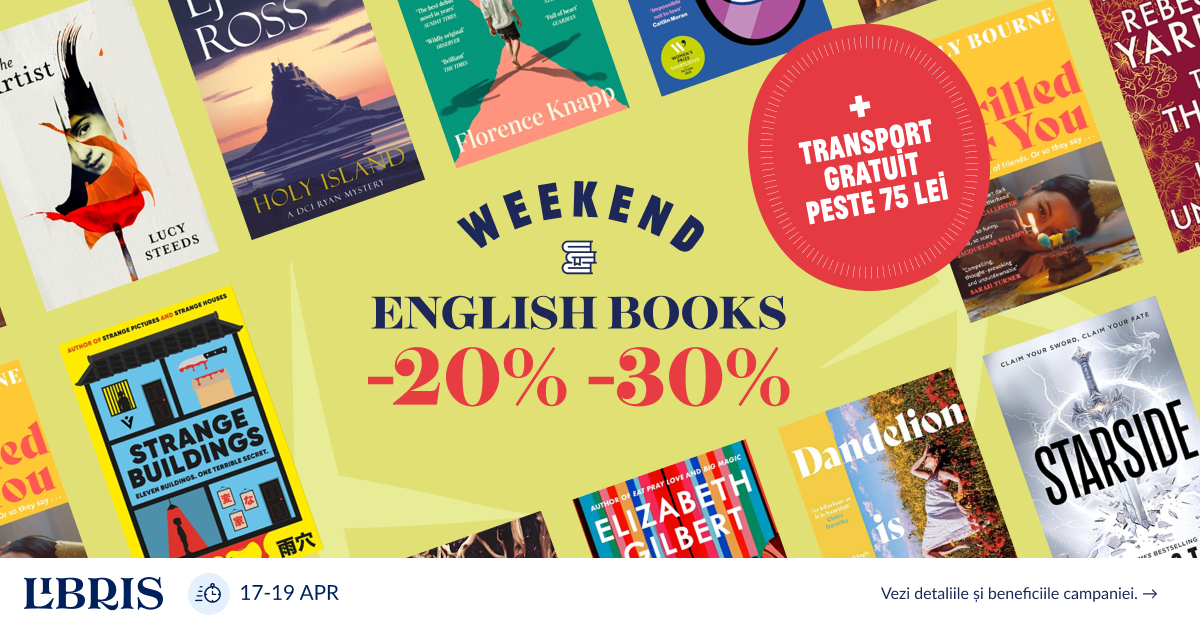 REDUCERI și TRANSPORT GRATUIT peste 75 lei! Nu rata English Weekend! – libris.ro