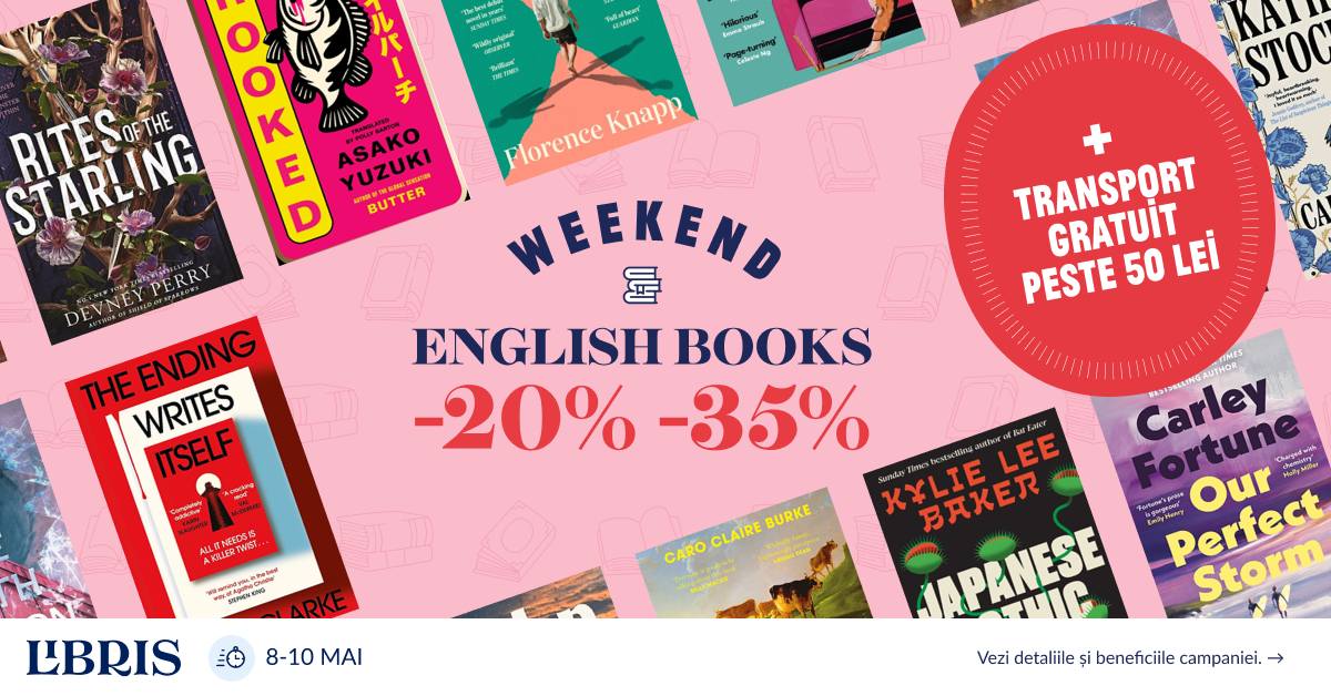 Până la -35% și TRANSPORT GRATUIT* Nu rata English Weekend! – libris.ro