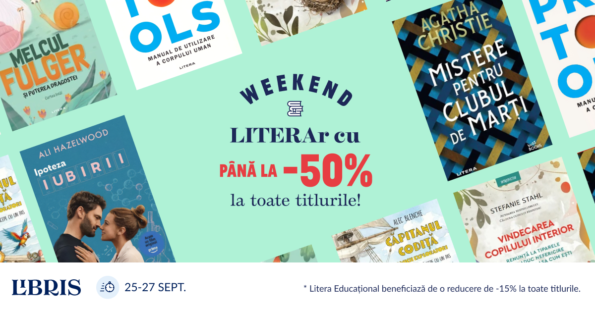 Până la -50% în Weekendul LITERAr Hai la răsfoit! – libris.ro