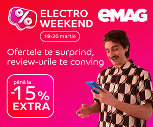 eMAG - Electro Weekend 18-20 martie