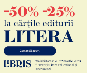 Libris - -50% -25% la cărțile Editurii LITERA! Răsfățul tău literar!