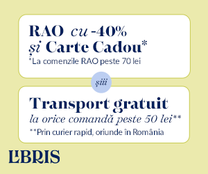 Libris - RAO cu -40%, Carte Cadou si Transport Gratuit la ORICE peste 50 lei!
