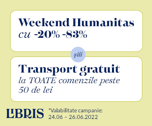 Libris - -20% -83% la Humanitas + Transport GRATUIT*! Incepe weekendul ca la carte