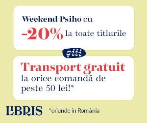 Libris - Weekend Psiho cu -20% si Transport Gratuit la orice comanda peste 50lei!