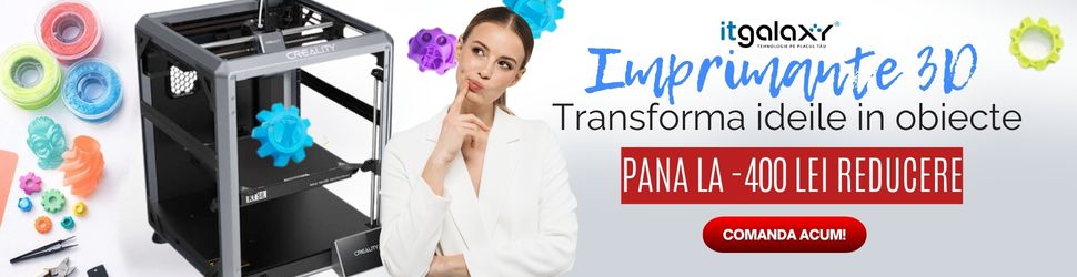 Imprimante 3D – ITGalaxy.ro