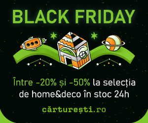 Carturesti - BLACK FRIDAY 2022 – Home&deco – pana la -50%