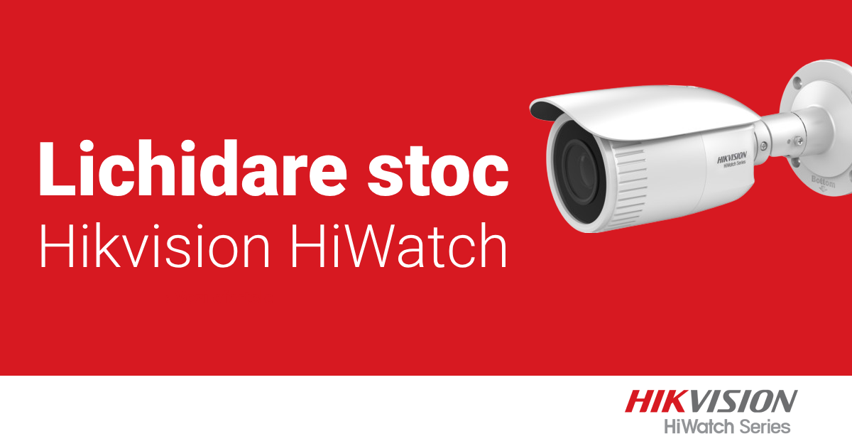Lichidare stoc Hikvision HiWatch – vonmag.ro