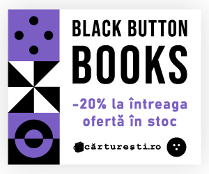 carturesti - BLACK BUTTON BOOKS CU -20% LA ÎNTREAGA OFERTĂ